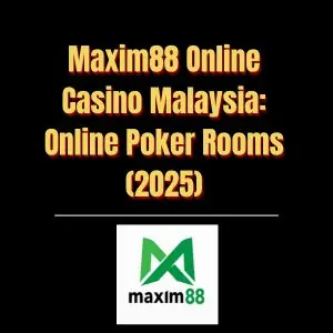 Maxim88 Online Casino Malaysia Online Poker Rooms (2025) - Logo